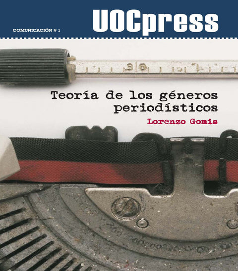  Teoría de los géneros periodísticos 