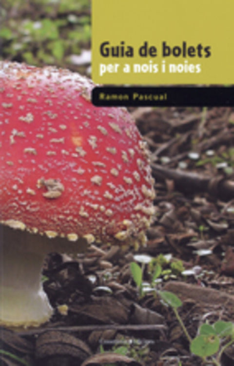  Guia de bolets per a nois i noies 