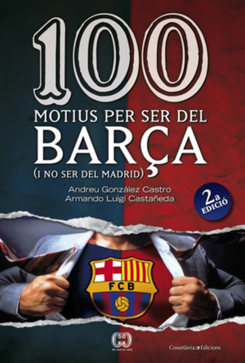  100 motius per ser del Barça (segona edició) 