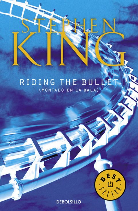  Riding The Bullet 
