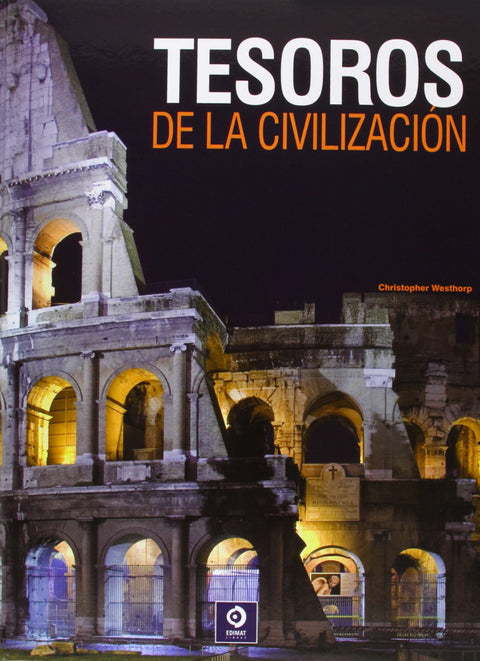  TESOROS DE LA CIVILIZACIÓN 