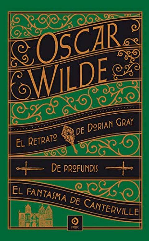  Retrato de Dorian Grey / de profundis / el fantasma de canterville y otras obras 