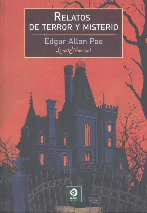  RELATOS DE TERROR Y MISTERIO E.A.POE 