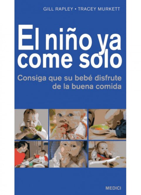  El niño ya come solo 