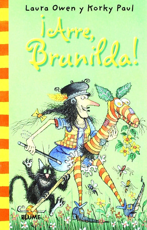  ¡Arre, brunilda! 