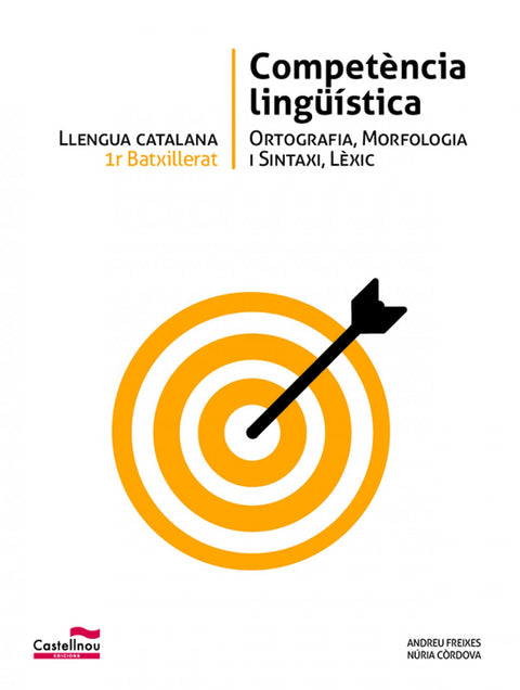  PROVA LLENGUA 1R.BATXILLERAT COMPETENCIAS LINGUISTICAS 