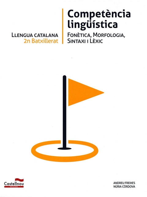  PROVA LLENGUA 2N BATXILLERAT COMPETENCIAS LINGUISTICAS 