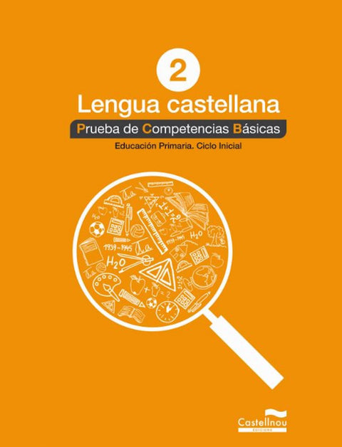  PRUEBA COMPETENCIAS BASICAS LENGUA CASTELLANA 2 PRIMARIA 