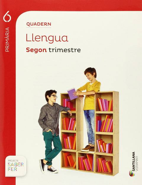  QUADERN LLENGUA 6 PRIMÀRIA SEGON TRIMESTRE SABER FER VORAMAR 