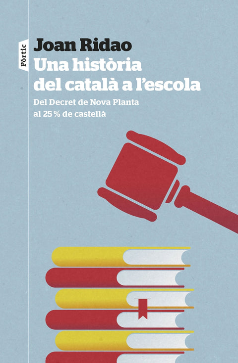  Una història del català a l'escola 