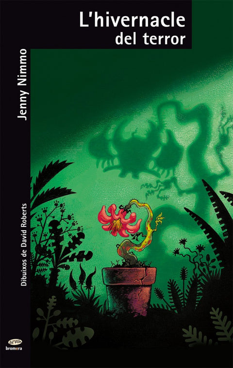  L'hivernacle del terror 