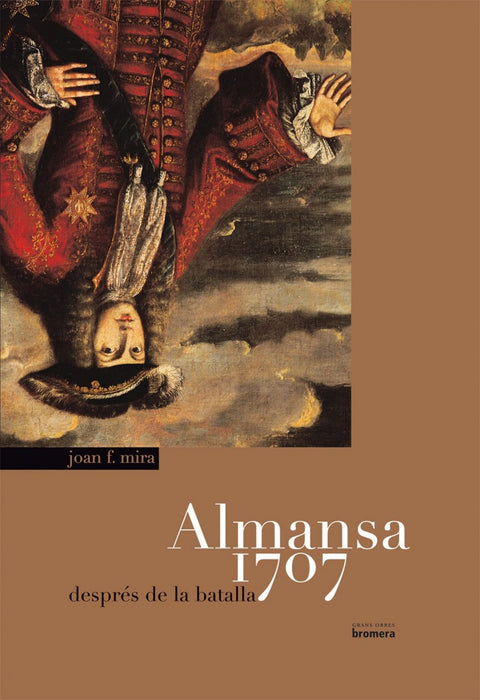  Almansa 1707. Després de la batalla 