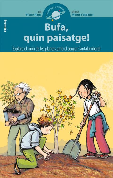  Bufa, quin paisatge! 