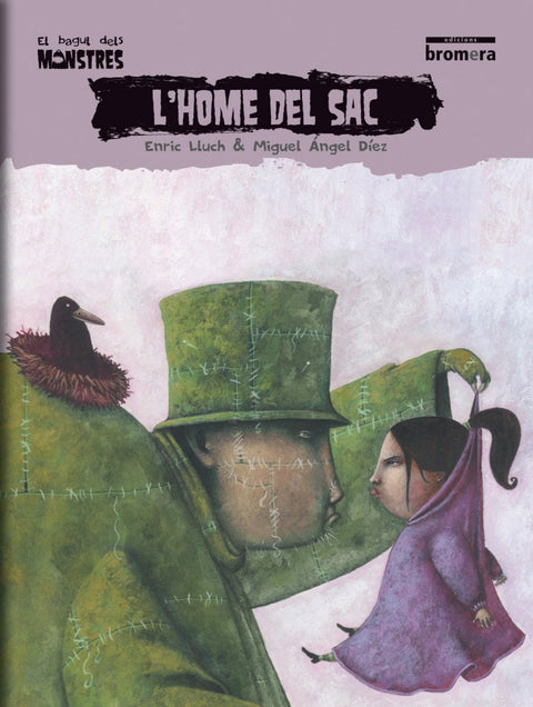  HOME DEL SAC, L' (VAL) - BAGUL DELS MONSTRES 