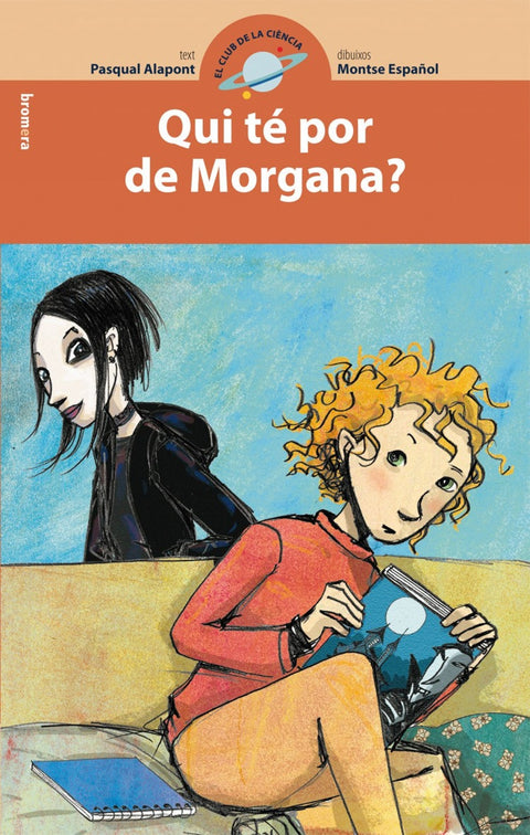  Qui té por de Morgana? 