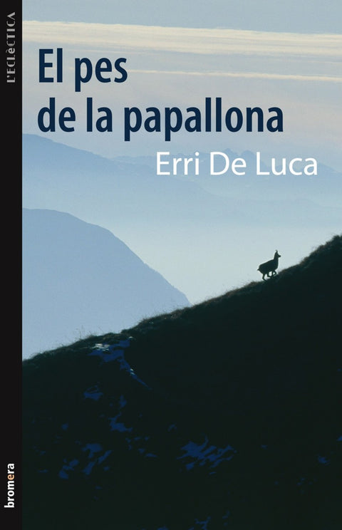  El pes de la papallona 