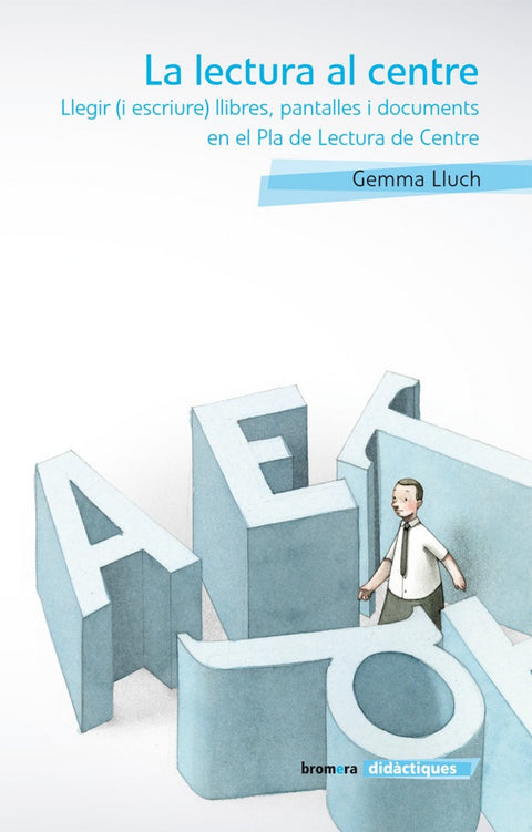  La lectura al centre 