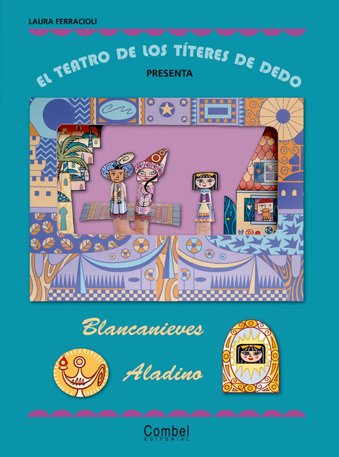  El teatro de los títeres de dedo presenta... Blancanieves / Aladino 