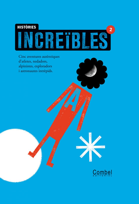  Històries increïbles 2 