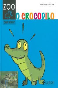  O crocodilo 
