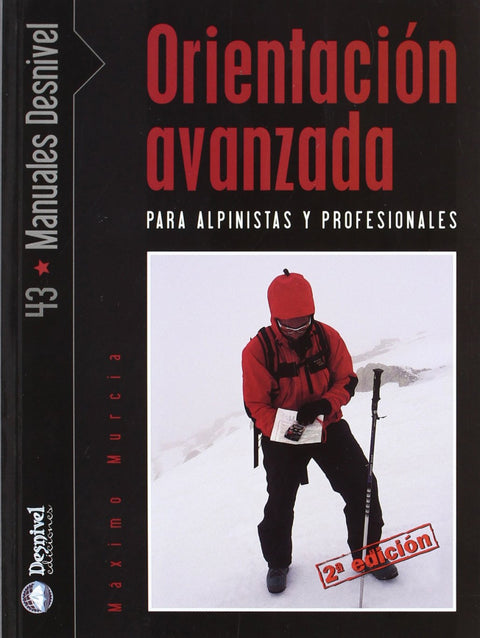 Orientación avanzada para alpinistas y profesionales 