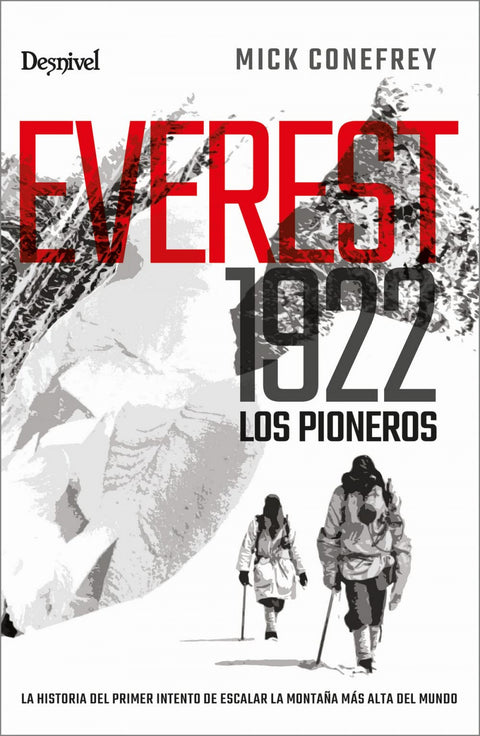  Everest 1922. Los pioneros 