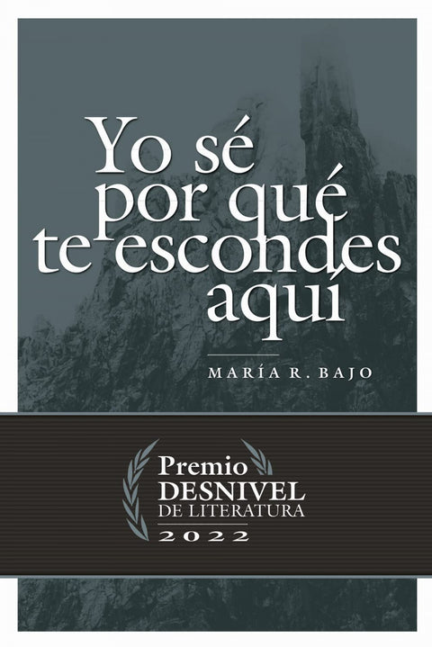 Yo sé por qué te escondes aquí 