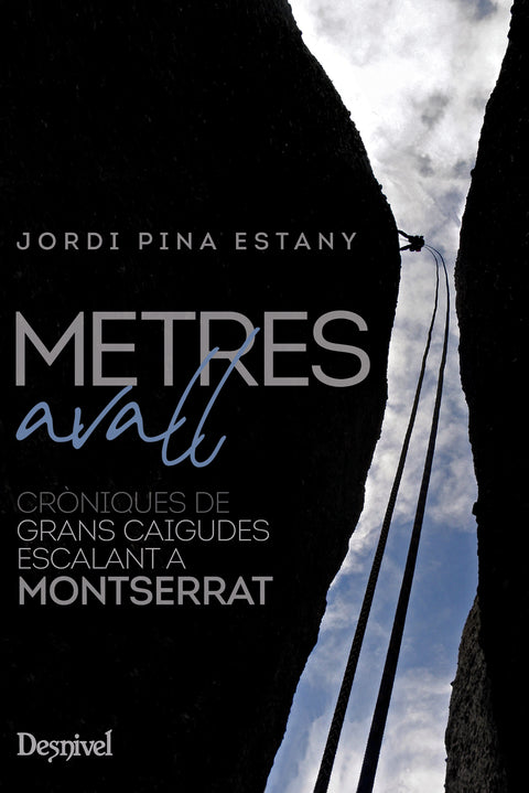  Metres avall 