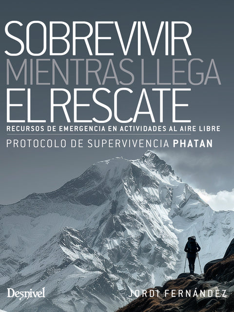  Sobrevivir mientras llega el rescate 