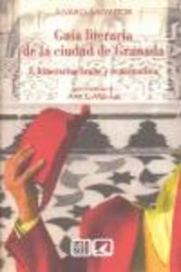  Guía literaria de la ciudad de Granada 