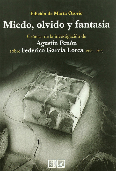  Miedo, olvido y fantasia. cronica de la investigacion de agustin penon sobre fed 
