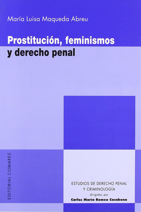  Prostitucion, feminismos y derecho penal 
