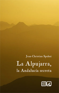  La Alpujara, la Andalucía secreta 