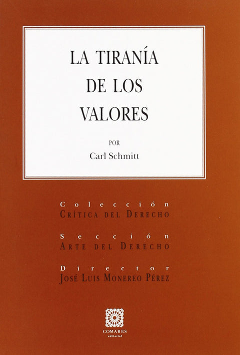  LA TIRANÍA DE LOS VALORES. 