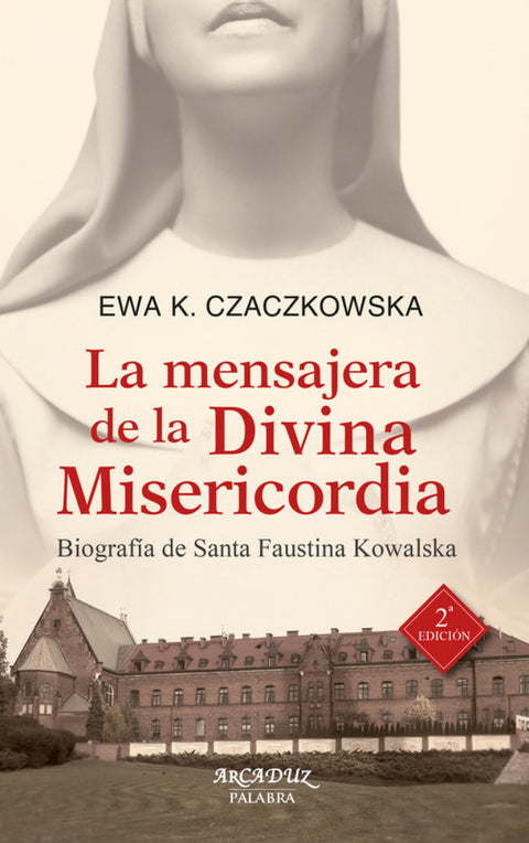  La mensajera de la Divina Misericordia 