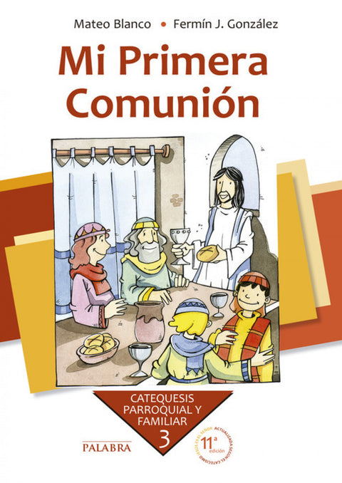  Mi primera Comunión. Curso 3º 