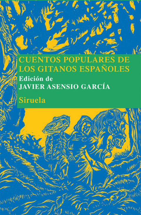  Cuentos populares de los gitanos españoles 