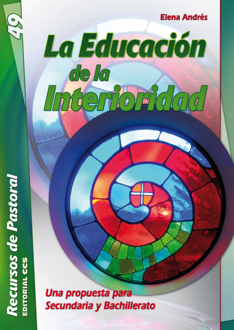  La Educación de la Interioridad 