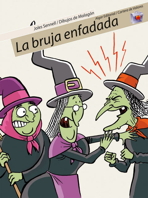  La bruja enfadada 