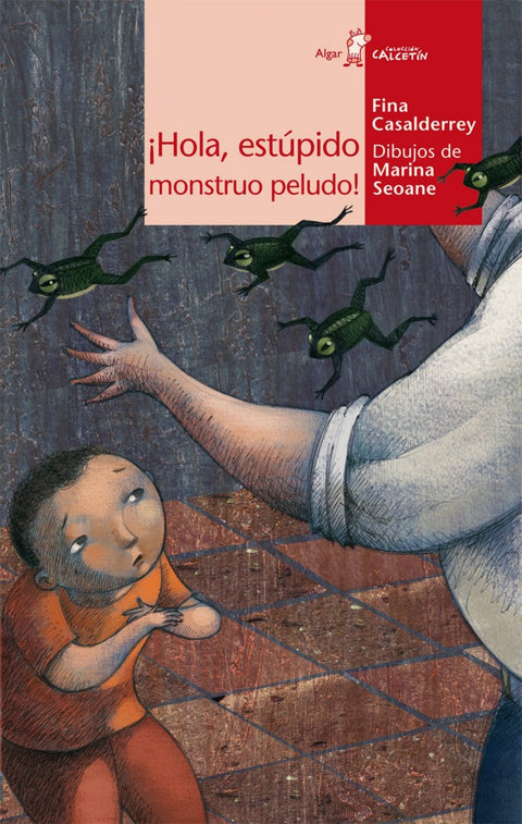 íHola, estúpido monstruo peludo! 