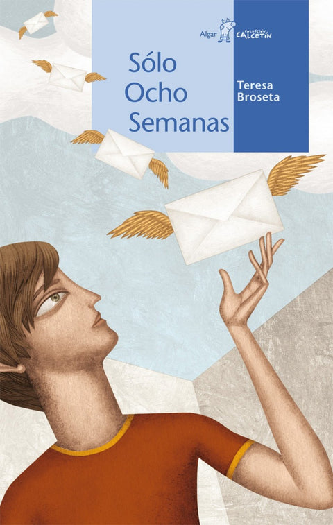  Sólo ocho semanas 