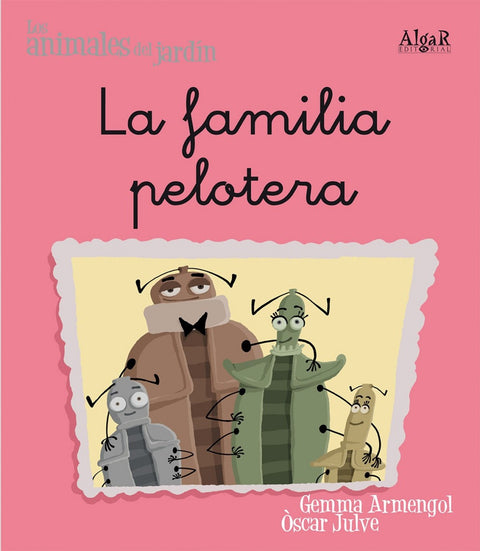  La familia pelotera 
