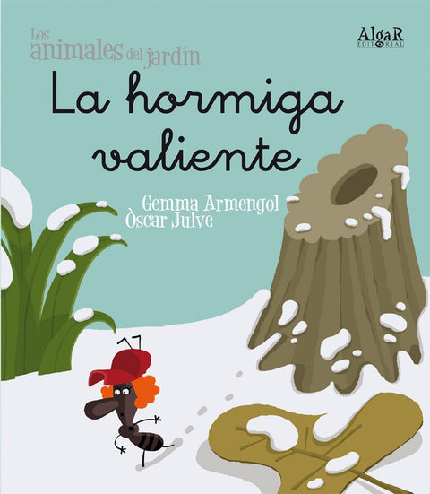  La hormiga valiente 