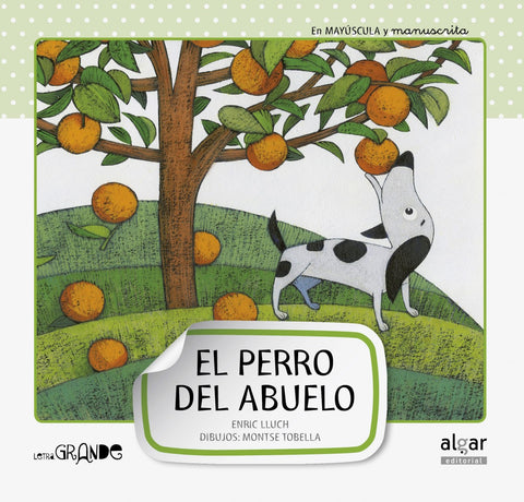  EL PERRO DEL ABUELO 
