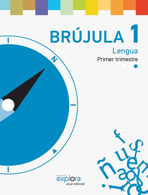  Lengua 1ºprimaria. Brujula. Proyecto explora 