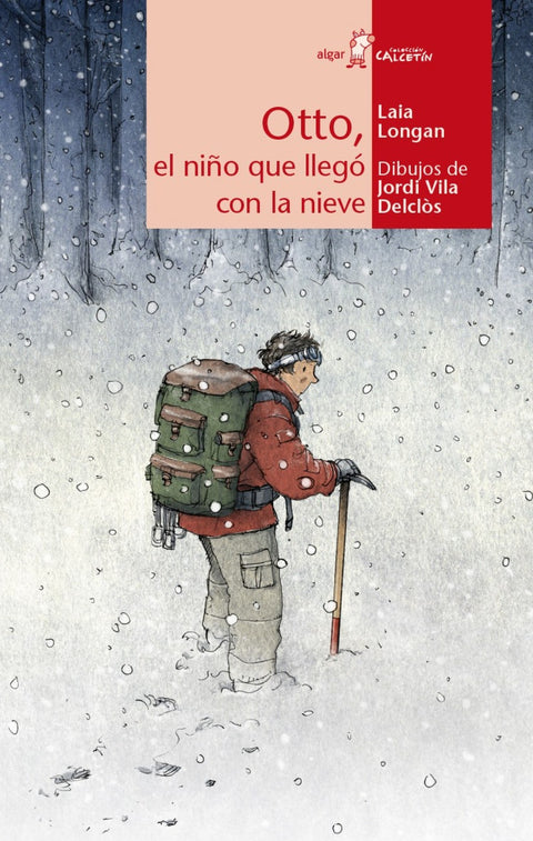  OTTO, EL NIÑO QUE LLEGO CON LA NIEVE 