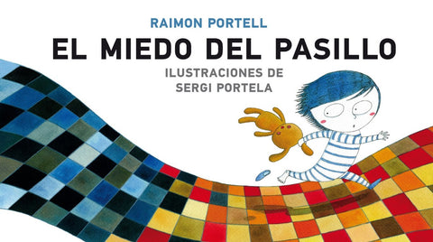  El miedo del pasillo 
