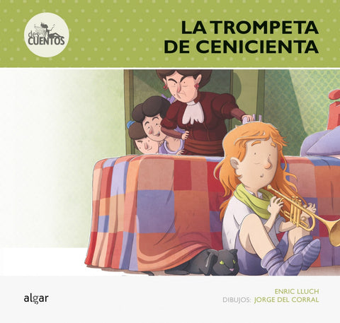  La trompeta de Cenicienta 