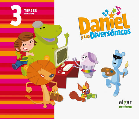  Daniel y diversónicos 3 años 3º trimestre 