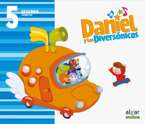  Daniel y diversónicos 5 años 2º trimestre 